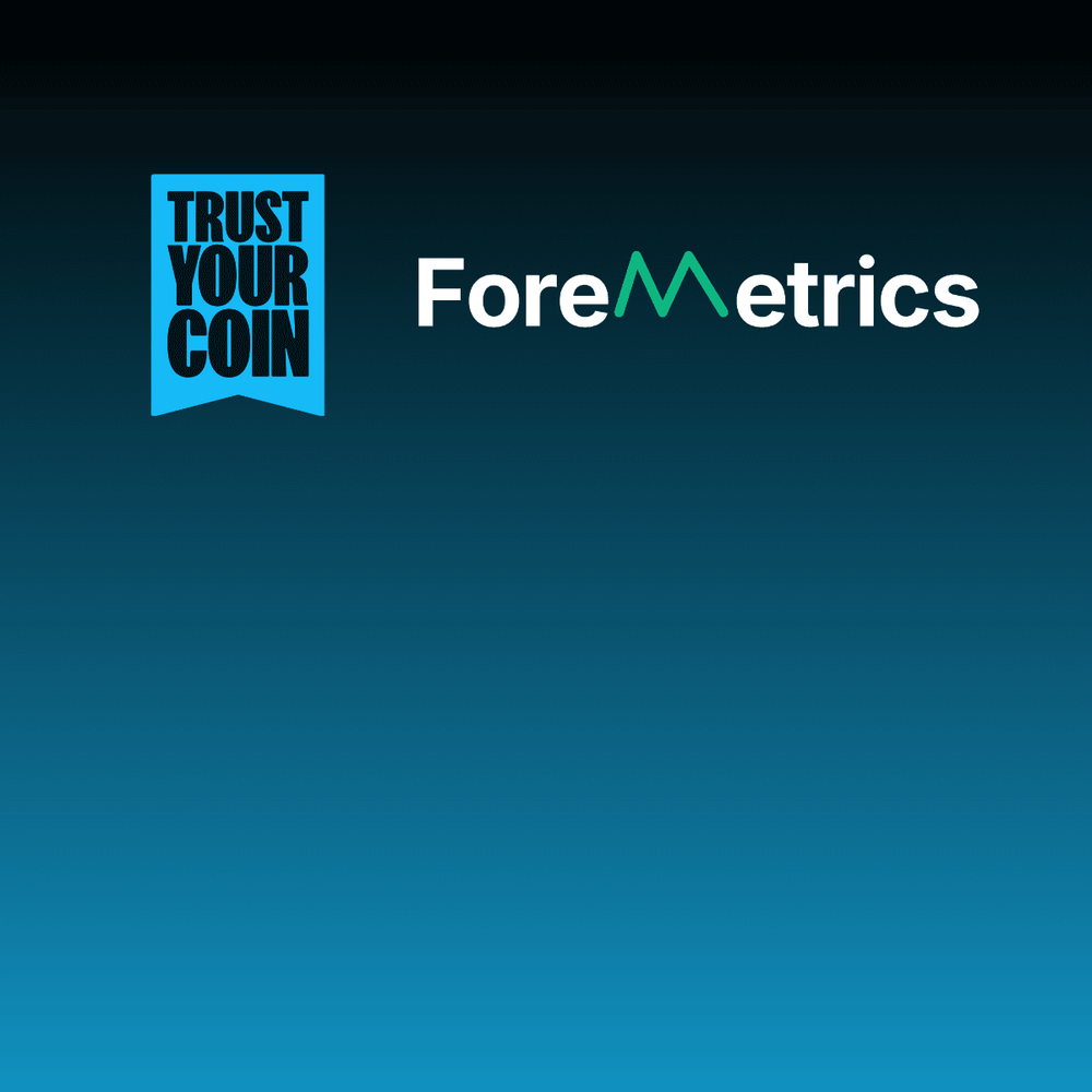 Vier Wochen Foremetrics kostenlos über Trust Your Coin im November